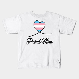 Proud Mom Kids T-Shirt